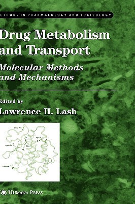 Drug Metabolism and Transport illustrated edition Edition(English, Hardcover, unknown)