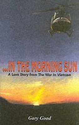 ..in the Morning Sun(English, Paperback, Good Gary)