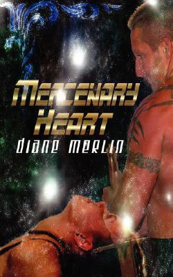 Mercenary Heart(English, Paperback, Merlin Diane)
