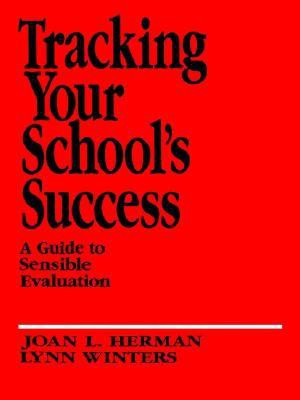 Tracking Your School's Success illustrated edition Edition(English, Paperback, Herman Joan L.)