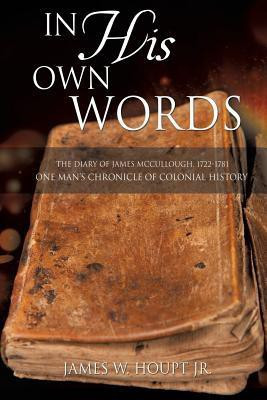 In His Own Words(English, Paperback, Houpt James W Jr)