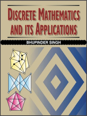 Discrete Mathematics and its Applications 1 Edition(English, Paperback, Bhupinder Singh)
