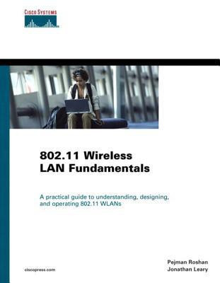 802.11 Wireless LAN Fundamentals(English, Paperback, Roshan Pejman)