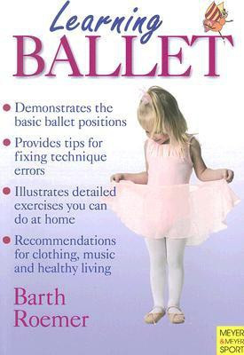 Learning Ballet(English, Paperback, Barth Katrin)