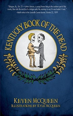 Kentucky Book of the Dead(English, Paperback, Kyle McQueen, Keven McQueen)
