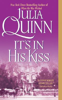 Its in His Kiss(English, Paperback, Quinn Julia)