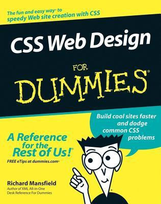 CSS Web Design For Dummies(English, Paperback, Mansfield Richard)