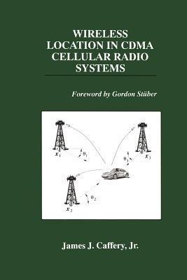 Wireless Location in CDMA Cellular Radio Systems(English, Paperback, Caffery, Jr. James J.)