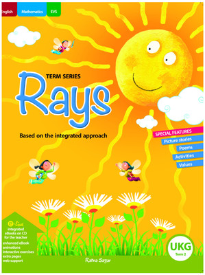 Rays  - Based on the Integrated Approach - UKG Term - 2(English, Paperback, Vinita Khanna, Uma Raman)