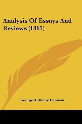 Analysis Of Essays And Reviews (1861)(English, Paperback, Denison George Anthony)