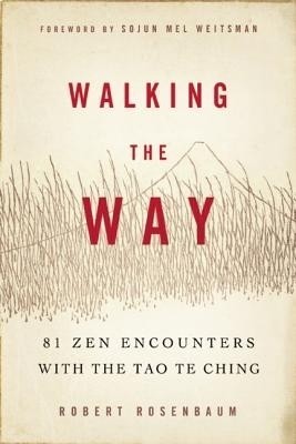 Walking the Way(English, Paperback, Rosenbaum Robert)