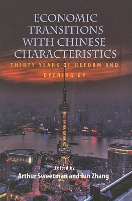 Economic Transitions with Chinese Characteristics V1(English, Paperback, Sweetman Arthur)