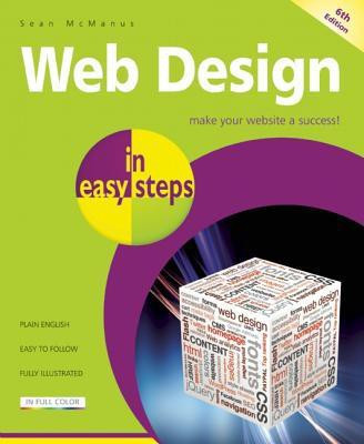 Web Design in easy steps(English, Paperback, McManus Sean)