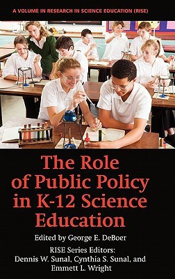 The Role of Public Policy in K-12 Science Education(English, Hardcover, unknown)