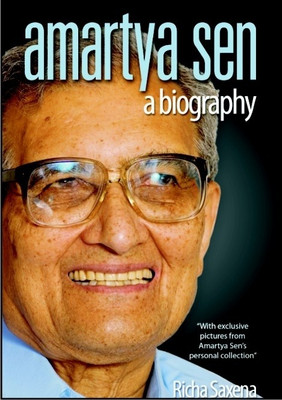 Amartya Sen: A Biography(English, Paperback, Saxena Richa)