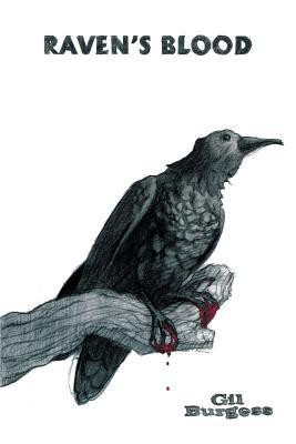 Raven's Blood(English, Paperback, Burgess Gil)