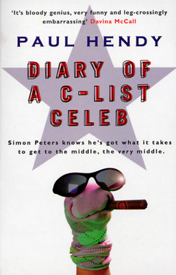 Diary of a C-list Celeb(English, Paperback, Hendy Paul)