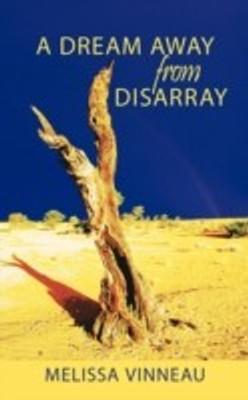 A Dream Away from Disarray(English, Paperback, Vinneau Melissa)