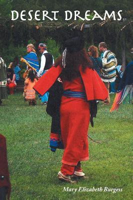 Desert Dreams(English, Paperback, Burgess Mary Elizabeth)