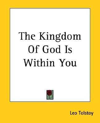 The Kingdom Of God Is Within You(English, Paperback, Tolstoy Leo)