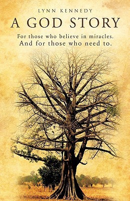 A God Story(English, Paperback, Kennedy Lynn)