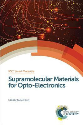 Supramolecular Materials for Opto-Electronics(English, Hardcover, unknown)