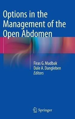 Options in the Management of the Open Abdomen(English, Hardcover, unknown)