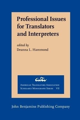 Professional Issues for Translators and Interpreters(English, Hardcover, unknown)