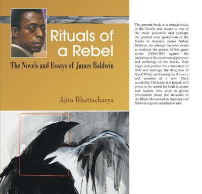 Ritual Of A Rebel The Novels And Essays Of James Baldwin(Others, Hardcover, Ajita Bhattacharya)