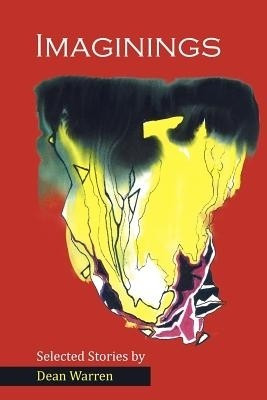 Imaginings(English, Paperback, Warren Dean)