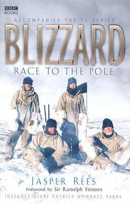 Blizzard - Race to the Pole(English, Hardcover, Rees Jasper)