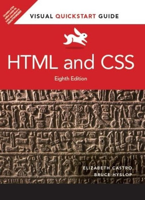 HTML and CSS  - Visual QuickStart Guide 8th  Edition(English, Paperback, Bruce Hyslop, Elizabeth Castro)