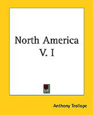 North America V.I(English, Paperback, Trollope Anthony)