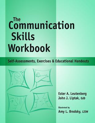 Communication Skills Workbook(English, Spiral bound, Liptak John J Edd Liptak)