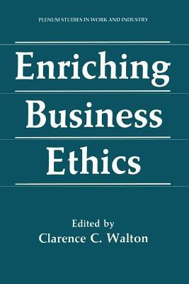 Enriching Business Ethics(English, Paperback, unknown)