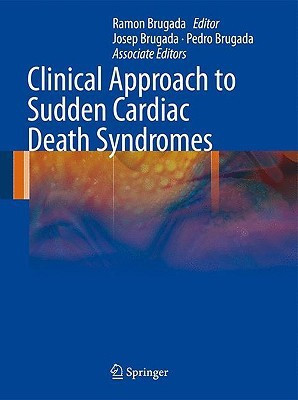 Clinical Approach to Sudden Cardiac Death Syndromes(English, Hardcover, unknown)