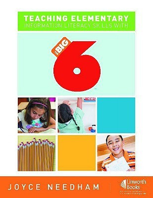 Teaching Elementary Information Literacy Skills with the Big6 (TM)(English, Paperback, Needham Joyce)