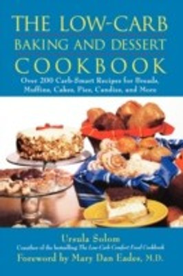 The Low-carb Baking and Dessert Cookbook(English, Paperback, Solom Ursula)
