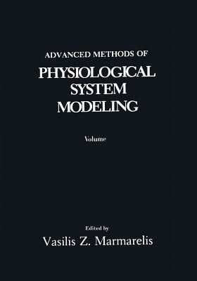 Advanced Methods of Physiological System Modeling(English, Paperback, unknown)