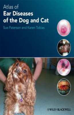Atlas of Ear Diseases of the Dog and Cat(English, Hardcover, Paterson Sue)