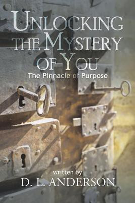Unlocking the Mystery of You(English, Paperback, Anderson D L)