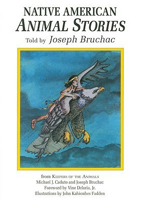 Native American Animal Stories(English, Paperback, Bruchac III Joseph)