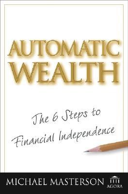 Automatic Wealth(English, Hardcover, Masterson Michael)