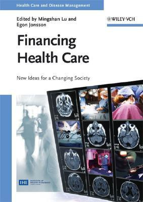 Financing Health Care  - New Ideas for a Changing Society(English, Hardcover, unknown)