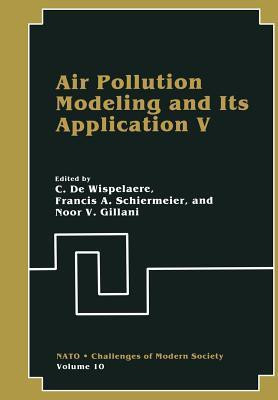 Air Pollution Modeling and Its Application V(English, Paperback, unknown)