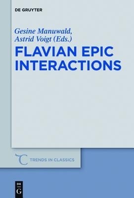 Flavian Epic Interactions(English, Hardcover, unknown)