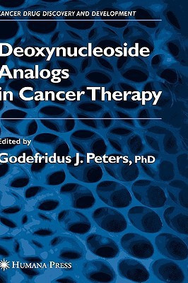 Deoxynucleoside Analogs in Cancer Therapy 1st Edition(English, Hardcover, unknown)