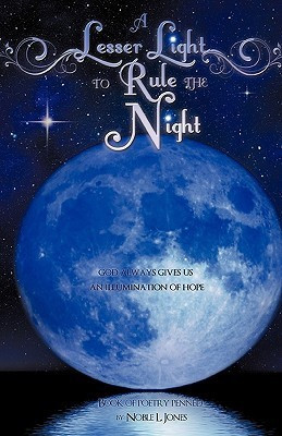 A Lesser Light to Rule the Night(English, Hardcover, Jones Noble L)