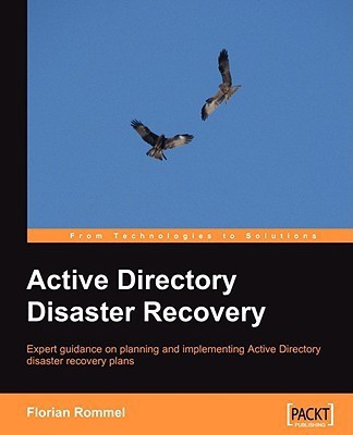 Active Directory Disaster Recovery(English, Electronic book text, Rommel Florian)