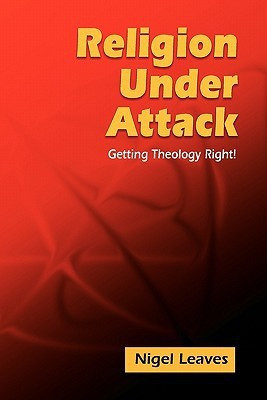 Religion Under Attack(English, Paperback, Leaves Nigel)